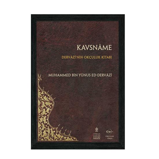 Kavsname - Dervazi’nin Okçuluk Kitabı