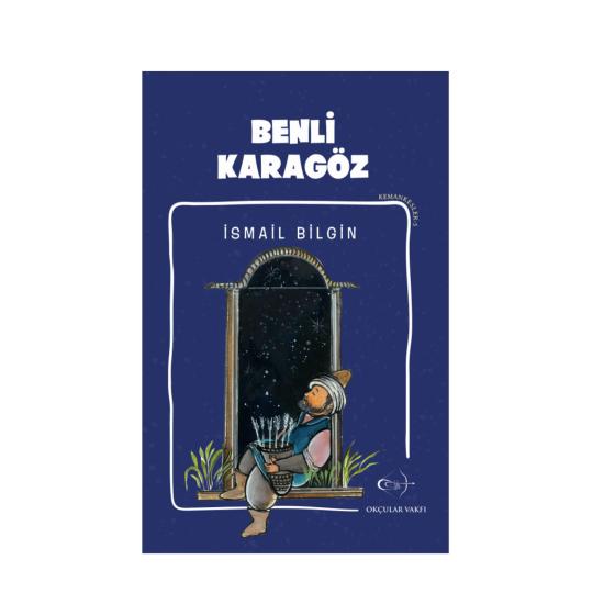 İsmail Bilgin- Benli Karagöz